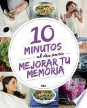 Libro 10 minutos al día para mejorar tu memoria