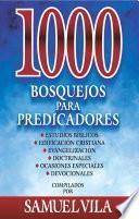 Libro 1000 bosquejos para predicadores