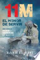 Libro 11-M El honor de servir