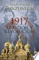 Libro 1917. Traición y revolución