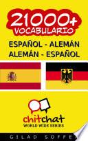 Libro 21000+ Español - Alemán Alemán - Español Vocabulario