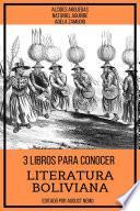 Libro 3 Libros para Conocer Literatura Boliviana
