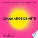 Libro 30.000 años de arte Mini (30,000 Years of Art) (Spanish Edition)