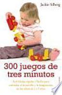 Libro 300 juegos de tres minutos