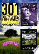 Libro 301 Chistes Cortos y Muy Buenos + Se me va + Metavida