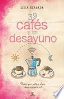 Libro 39 cafés y un desayuno