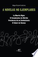 Libro 4 novelas no ejemplares