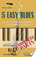 Libro 5 Easy Blues - Bb Tenor or Soprano Saxophone & Piano (complete parts)