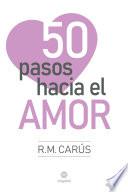 Libro 50 pasos hacia el amor