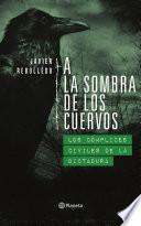 Libro A la sombra de los cuervos