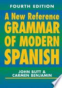 Libro A New Reference Grammar of Modern Spanish