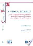 Libro A vida o muerte