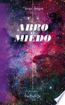 Libro Abro el miedo