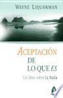 Libro Aceptación de lo que es