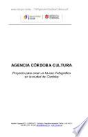 Libro AGENCIA CÓRDOBA CULTURA S.E.: Proyecto para crear un Museo Fotográfico en la ciudad de Córdoba (actual Palacio Dionisi)