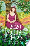 Libro Agenda Louise Hay 2020. Año del Autocuidado