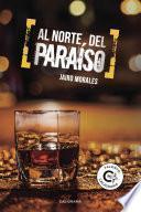 Libro Al norte del paraíso