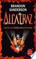 Libro Alcatraz contre les infâmes bibliothécaires (Alcatraz tome 1)