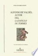 Libro Alfonso de Valdés, autor del Lazarillo de Tormes