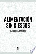 Libro Alimentación sin riesgos