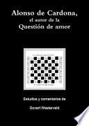 Libro Alonso de Cardona, el autor de la Questión de amor