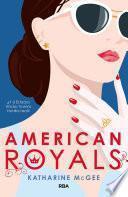 Libro American Royals (Spanish Edition)