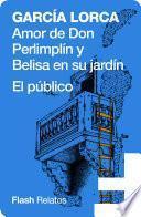 Libro Amor de Don Perlimplín y Belisa en su jardín