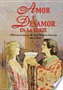 Libro Amor y Desamor en la Corte