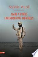 Libro Amor y otros experimentos mentales