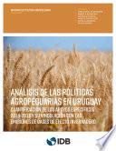 Libro Análisis de las políticas agropecuarias en Uruguay