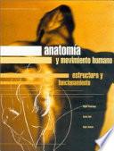 Libro ANATOMÍA Y MOVIMIENTO HUMANO. ESTRUCTURA Y FUNCIONAMIENTO