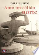 Libro Ante un cálido norte