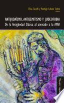 Libro Antijudaísmo, antisemitismo y judeofobia