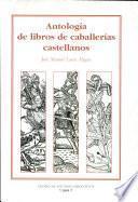 Libro Antología de libros de caballerías castellanos