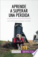 Libro Aprende a superar una pérdida