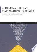Libro Aprendizaje de las matemáticas escolares desde un enfoque comunicacional