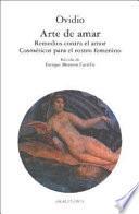 Libro Arte de amar. Remedios contra el amor. Cosméticos para el rostro femenino