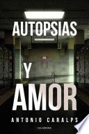 Libro Autopsias y amor