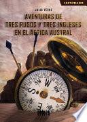 Libro Aventuras de tres rusos y tres ingleses en el África austral