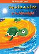 Libro Bajo la luz de la luna/In the Moonlight