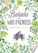 Libro Balada a MIS Padres