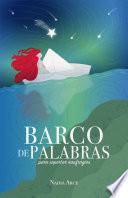 Libro Barco de palabras para soportar naufragios