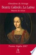 Libro Beatriz Galindo, La Latina