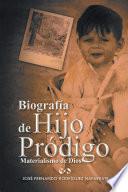 Libro Biografía de Hijo Pródigo