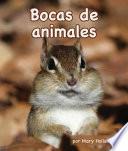 Libro Bocas de animales / Animal Mouths