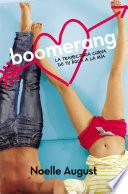 Libro Boomerang. La trayectoria curva de tu boca a la mía