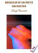 Libro BOSQUEJO DE UN POETA SIN ROSTRO