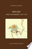 Libro Bougie, port maghrébin, 1067-1510