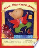 Libro Bravo, Chico Canta! Bravo!