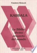 Libro Cabalá. La Biblia: Divino Proyecto del Mundo